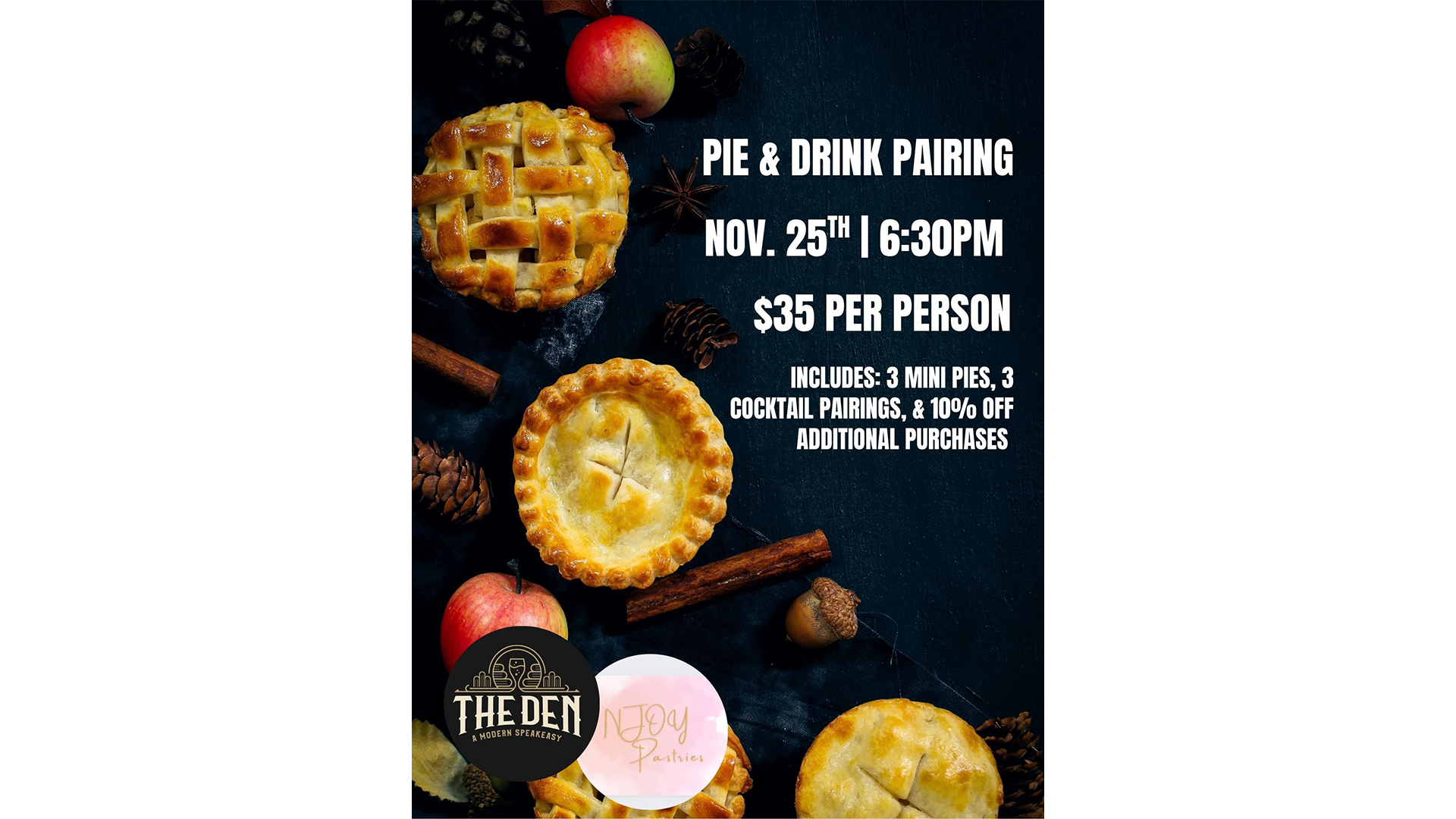 Pie & Drink Pairing – At The Den