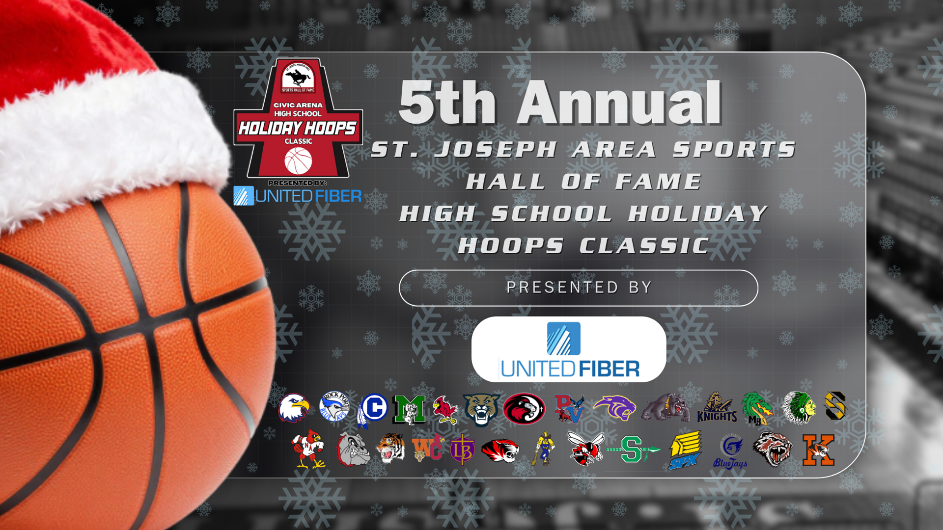 2026 Holiday Hoops Classic presented by United Fiber at St. Joseph Civic Arena featuring 50 high school boys and girls basketball teams.
