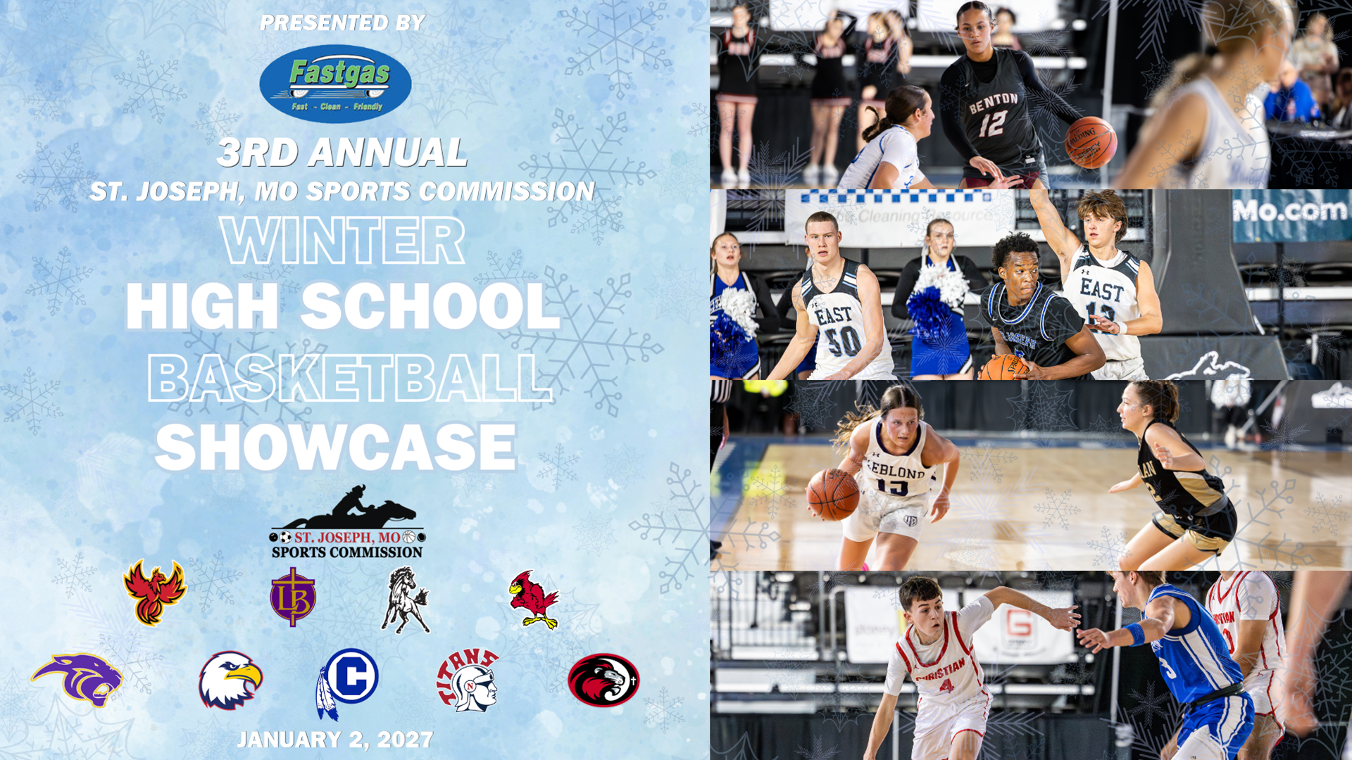 2027 Winter High School Basketball Showcase presented by Fastgas at St. Joseph Civic Arena on January 2 featuring boys and girls high school basketball.