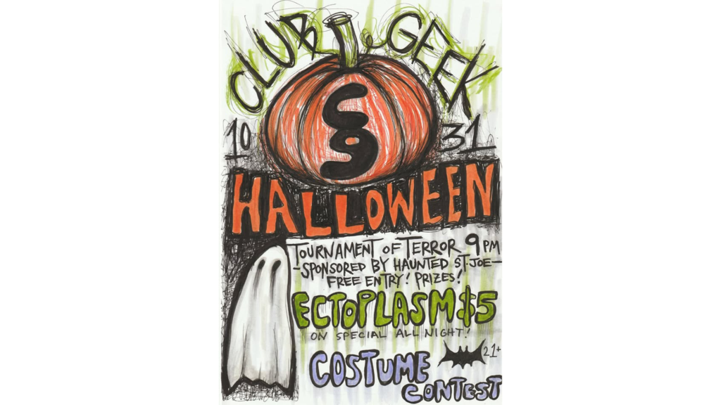 Halloween Night at Club Geek in St. Joseph on October 31, 2026, featuring the Tournament of Terror, a costume contest, and drink specials.