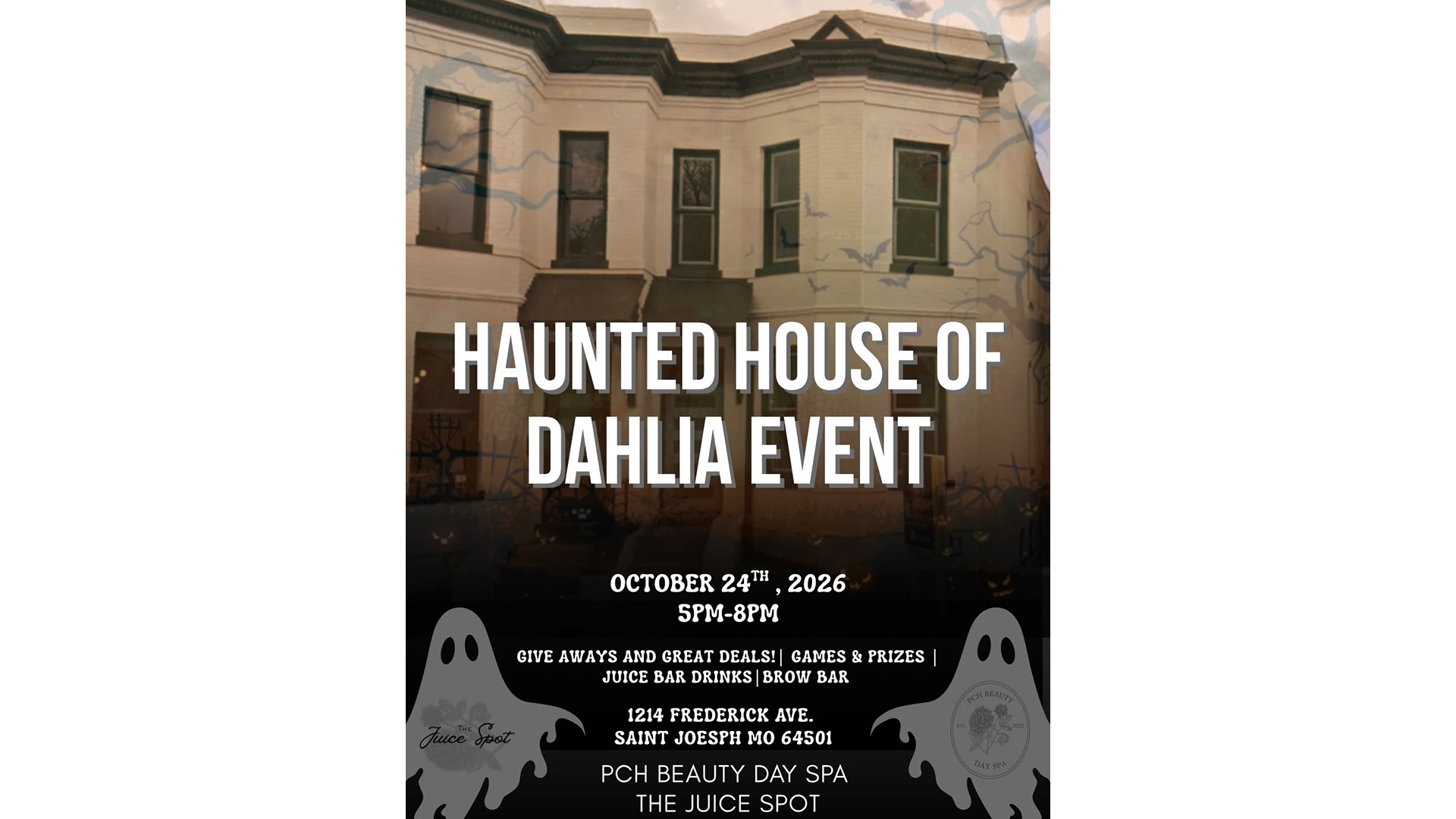 Haunted House of Dahlia Halloween event at PCH Beauty Day Spa and The Juice Spot in St. Joseph, Missouri, on October 24, 2026.