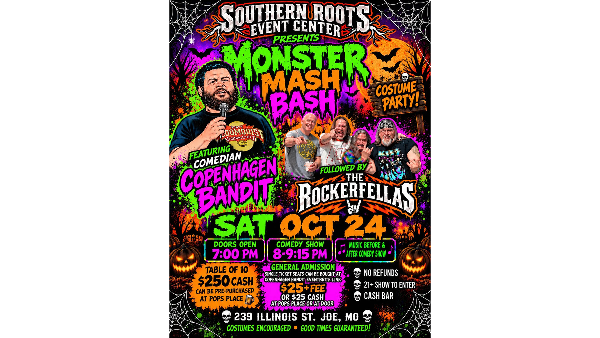 Monster Mash Bash at Southern Roots Event Center featuring comedian Copenhagen Bandit and The Rockerfellas on October 24, 2026.