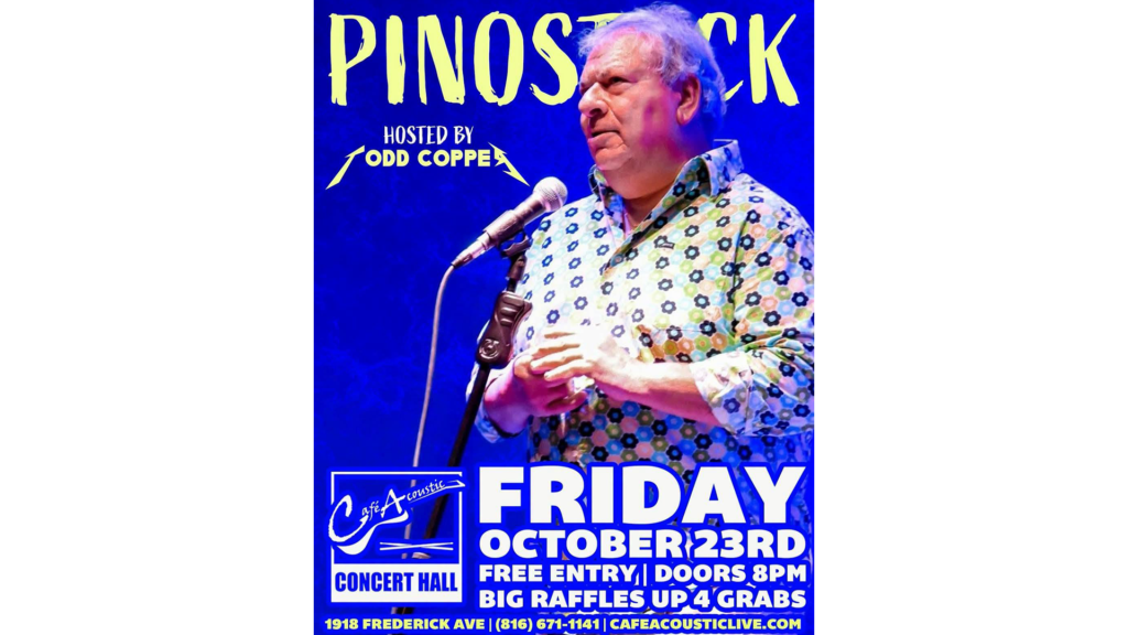 PinoStock at Café Acoustic Concert Hall in St. Joseph, Missouri, on October 23, 2026, featuring solo performers and a Rock 4 Tots fundraiser.