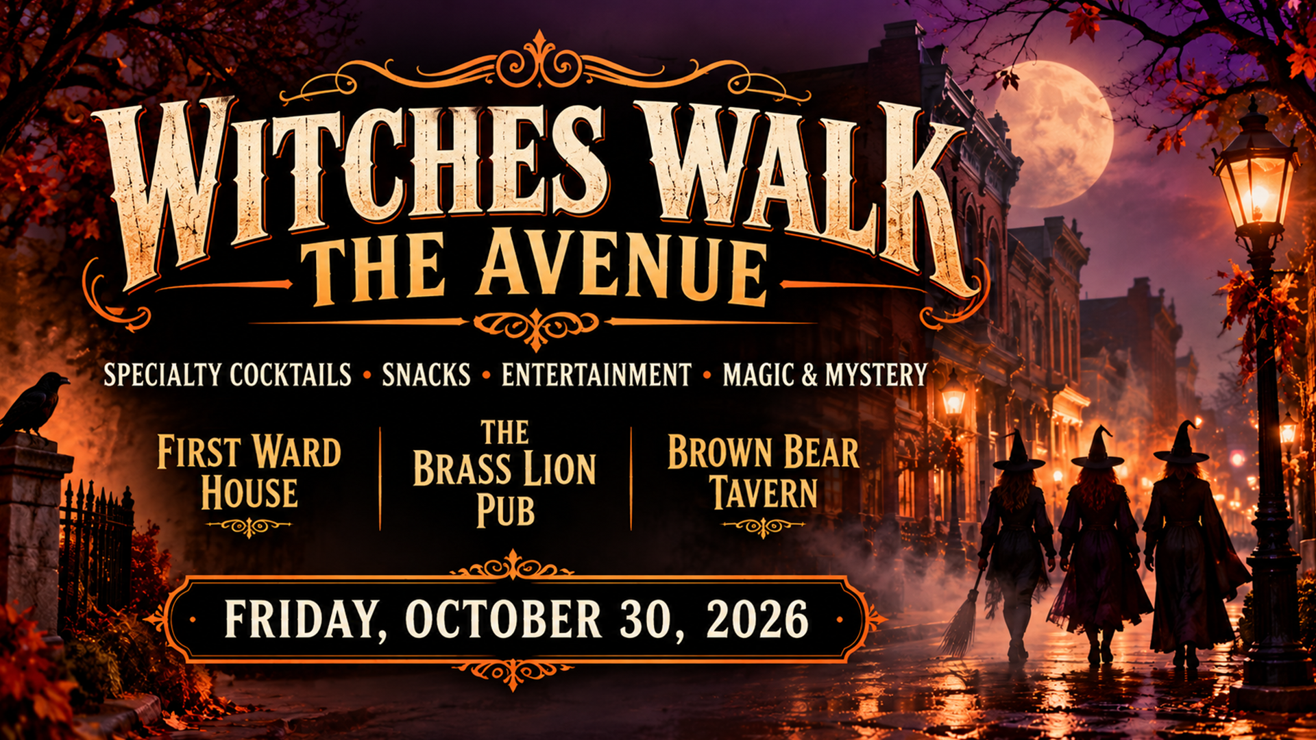 Witches Walk The Avenue in St. Joseph on October 30, 2026, featuring First Ward House, The Brass Lion Pub, and Brown Bear Tavern.
